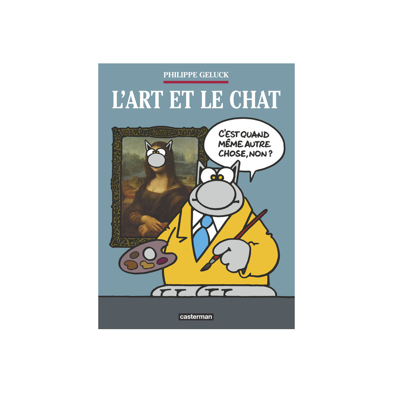 Le Chat - L'Art et Le Chat