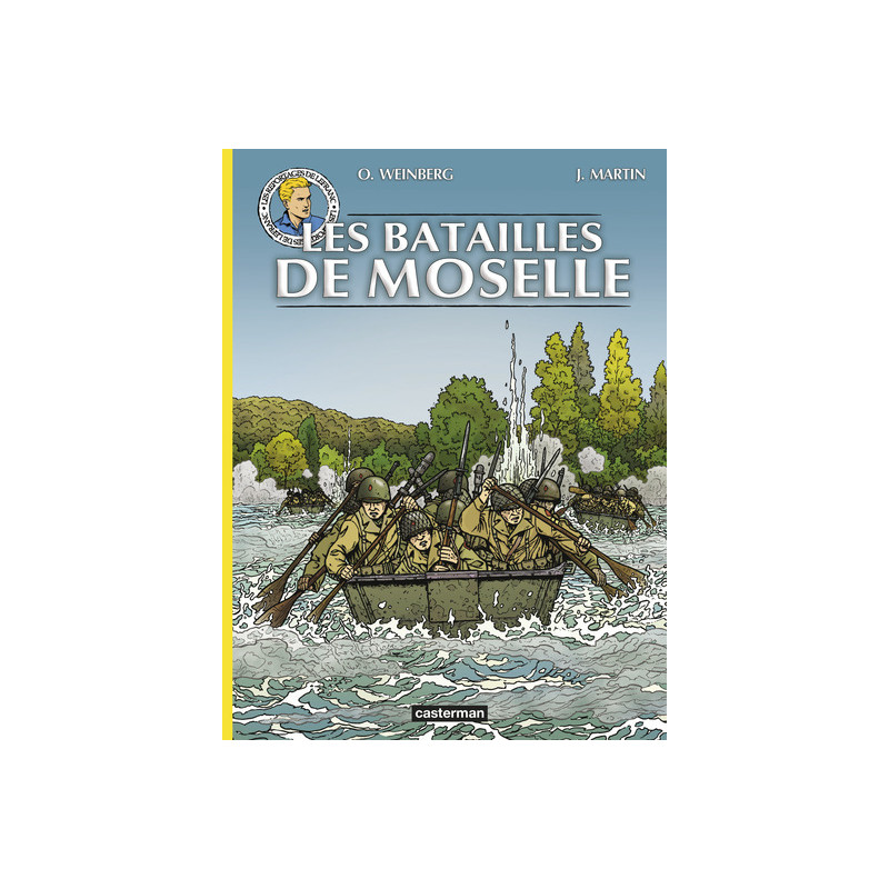 Lefranc - Reportages - Les Batailles de Moselle