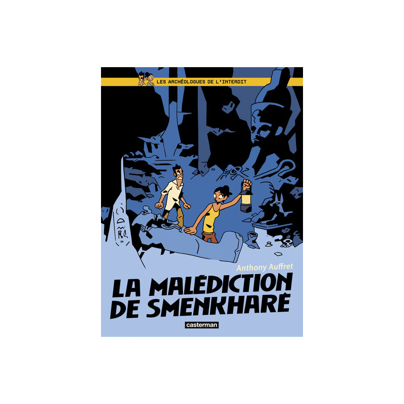 Les Archéologues de l'interdit