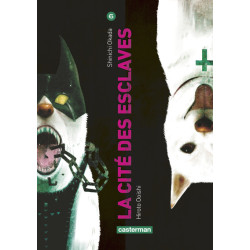 La Cité des esclaves