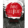 Dans les bois