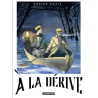 À la dérive