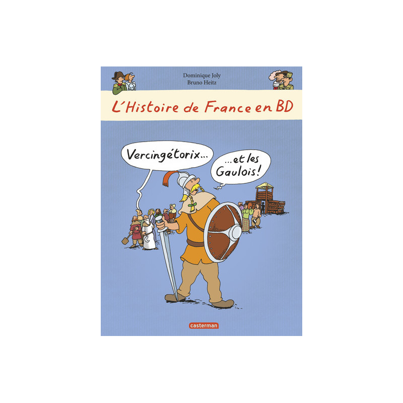 Vercingétorix... et les Gaulois