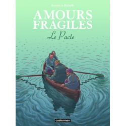 Amours fragiles