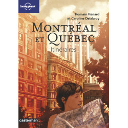 Montréal et Québec Itinéraires