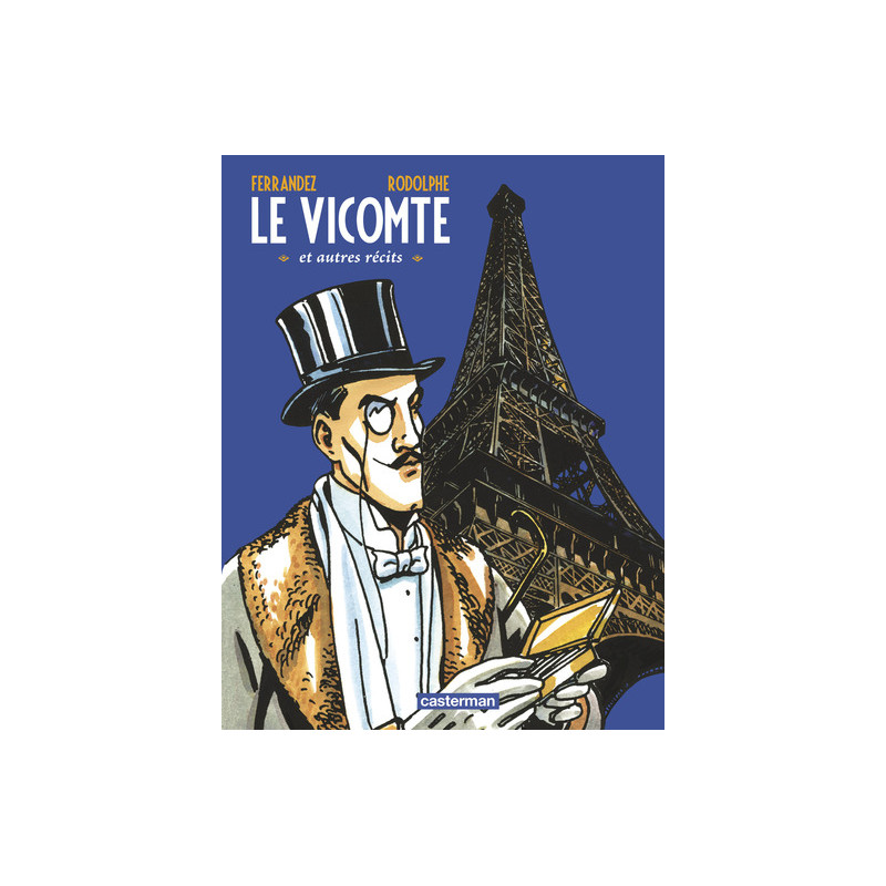 Le Vicomte et autres récits