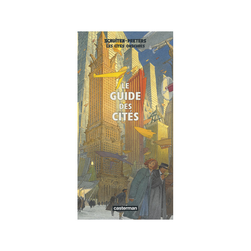 Les Cités obscures - Le Guide des cités