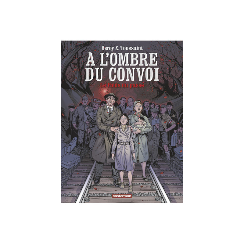 À l'ombre du convoi
