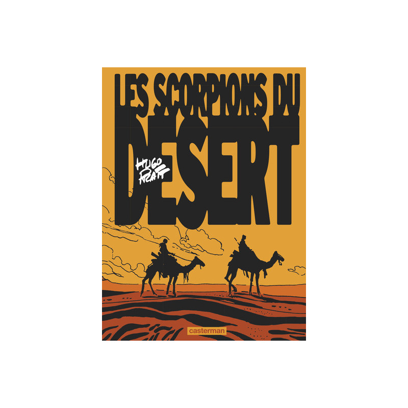 Les Scorpions du désert
