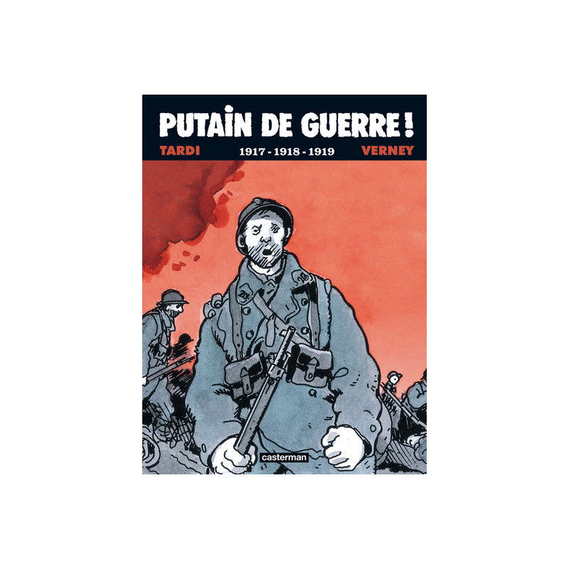 Putain de guerre !