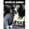 Putain de Guerre !