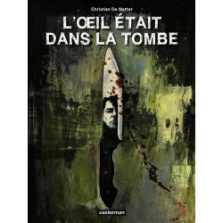 L'Œil était dans la tombe