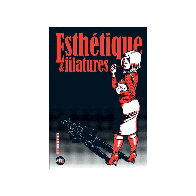 Esthétique et filatures