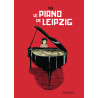 Le Piano de Leipzig