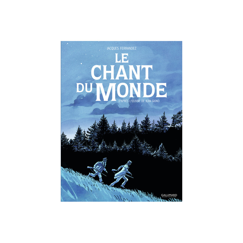 Le Chant du monde