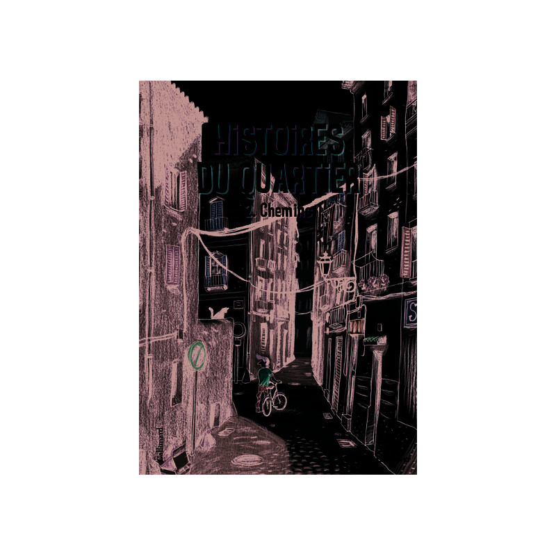 Histoires du quartier
