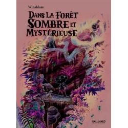Dans la forêt sombre et...
