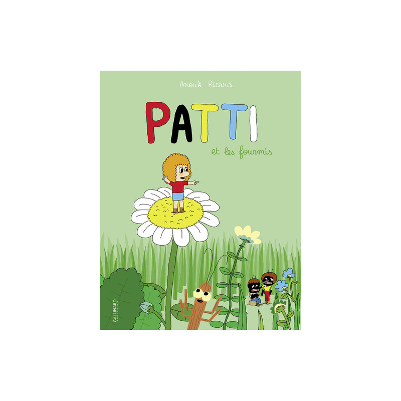 Patti et les fourmis