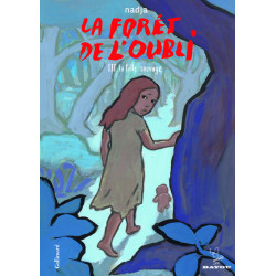 La forêt de l'oubli