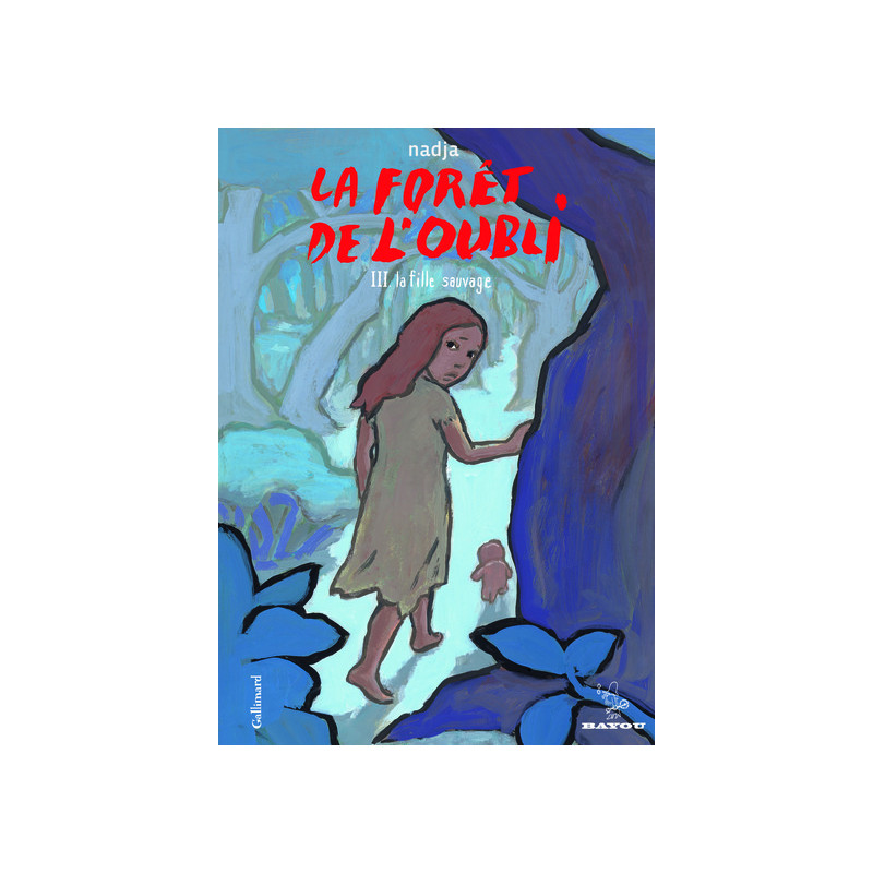 La forêt de l'oubli