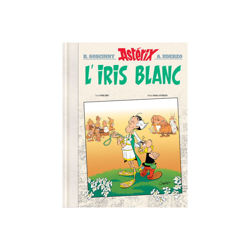 ASTERIX Tome 40 Edition Luxe - L'Iris blanc