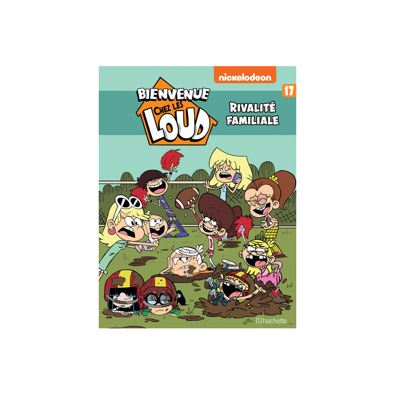 Bienvenue chez Les Loud - Tome 17