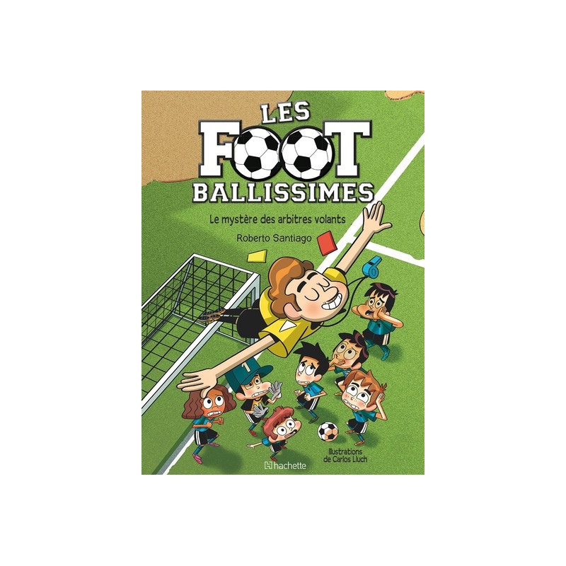 Les footballissimes - Tome 1