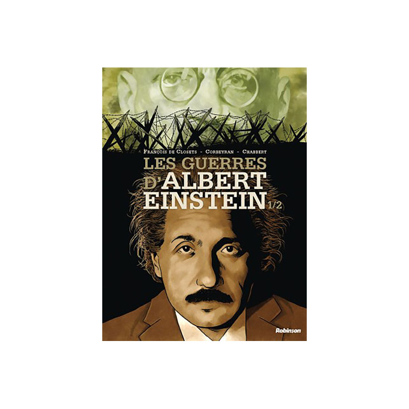 Les guerres d'Albert Einstein T1