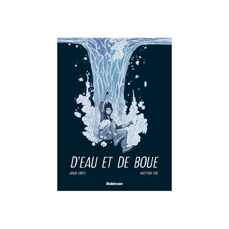 D'eau et de boue