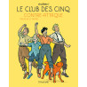 Le Club des Cinq contre-attaque - Petit Format