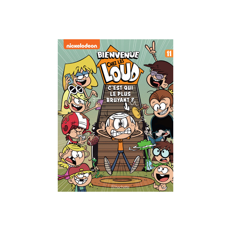 Bienvenue chez Les Loud - Tome 11