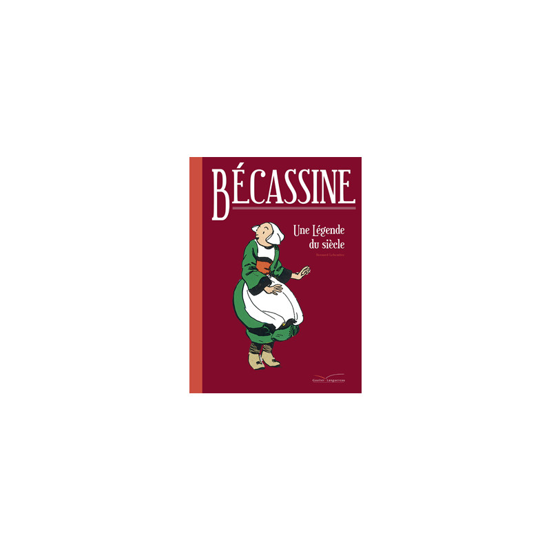 Bécassine, une légende du siècle