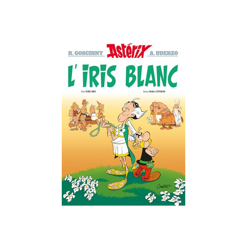 Astérix - Tome 40 - L'Iris blanc
