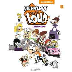 BIENVENUE CHEZ LES LOUD T1