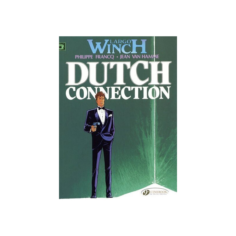 Largo Winch - tome 3 Dutch Connection