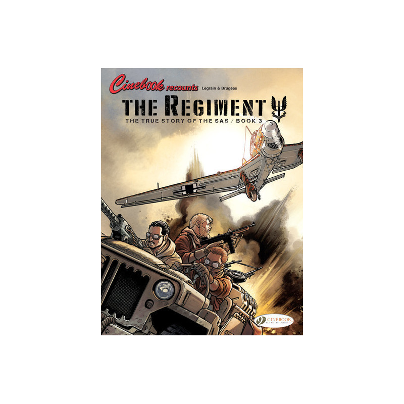 The Regiment - The True Story of the SAS Book 3