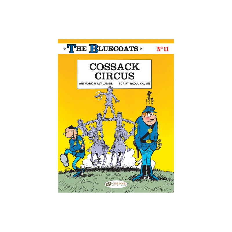 The Bluecoats - tome 11 Cossack Circus