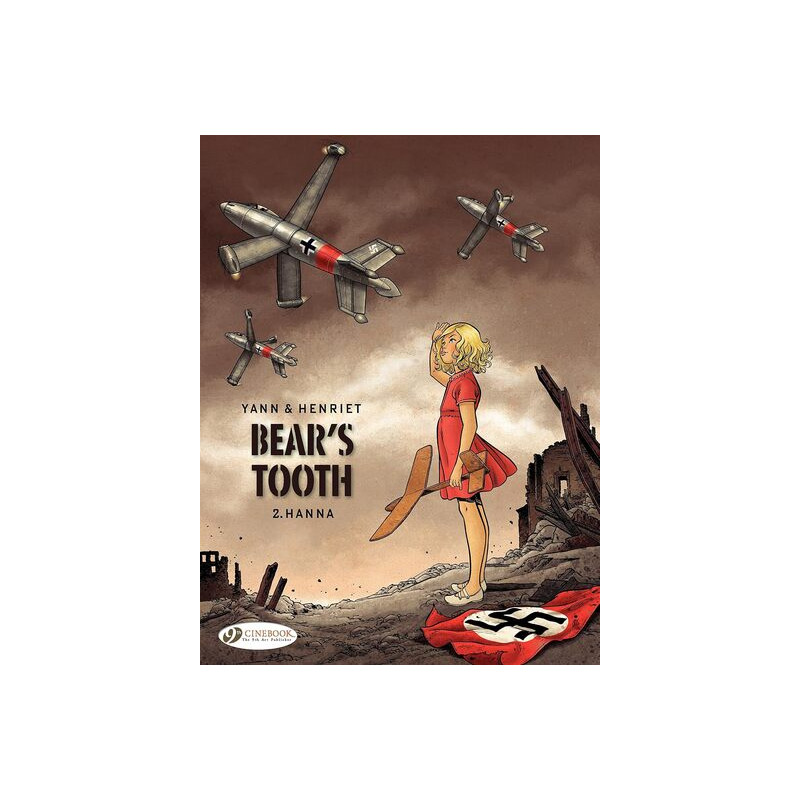 Bear's tooth - volume 2 Hanna