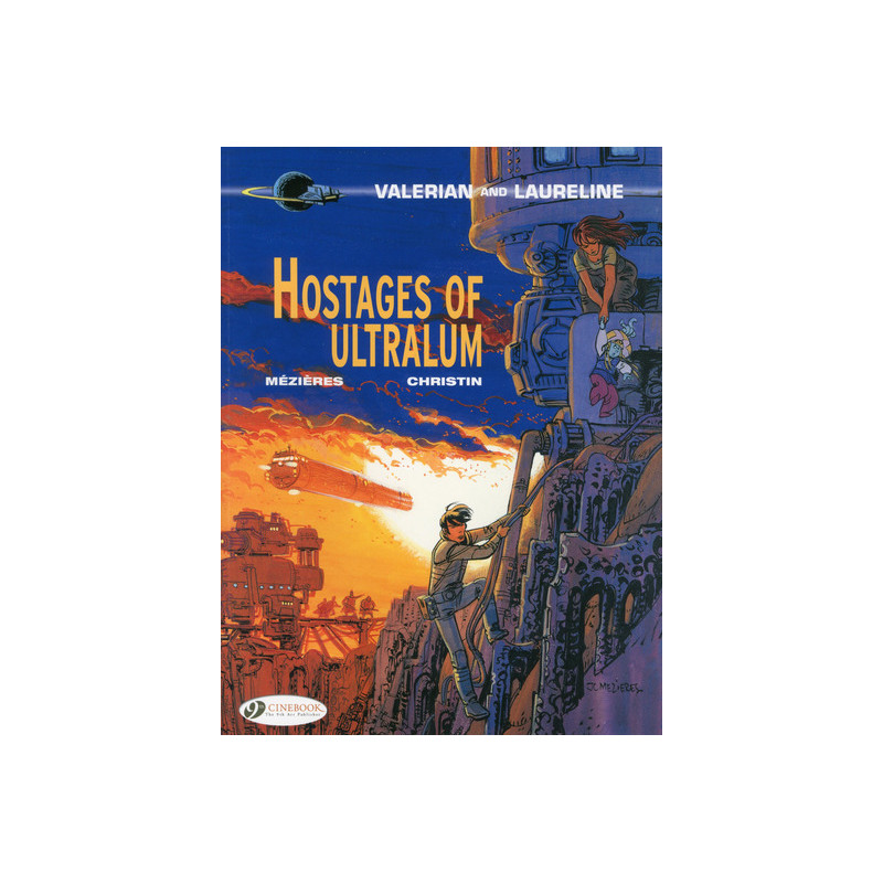 Valerian and Laureline - tome 16 Hostages of Ultralum