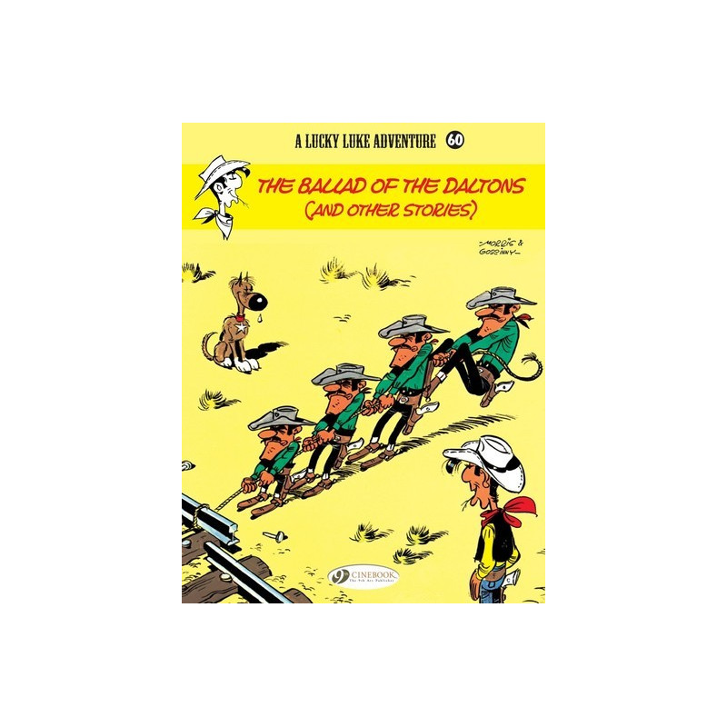 Lucky Luke - tome 60 The ballad of the Daltons - And other stories