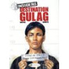 Insiders - tome 5 Destination Gulag