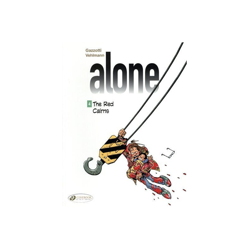 Alone - tome 4 The Red Cairns