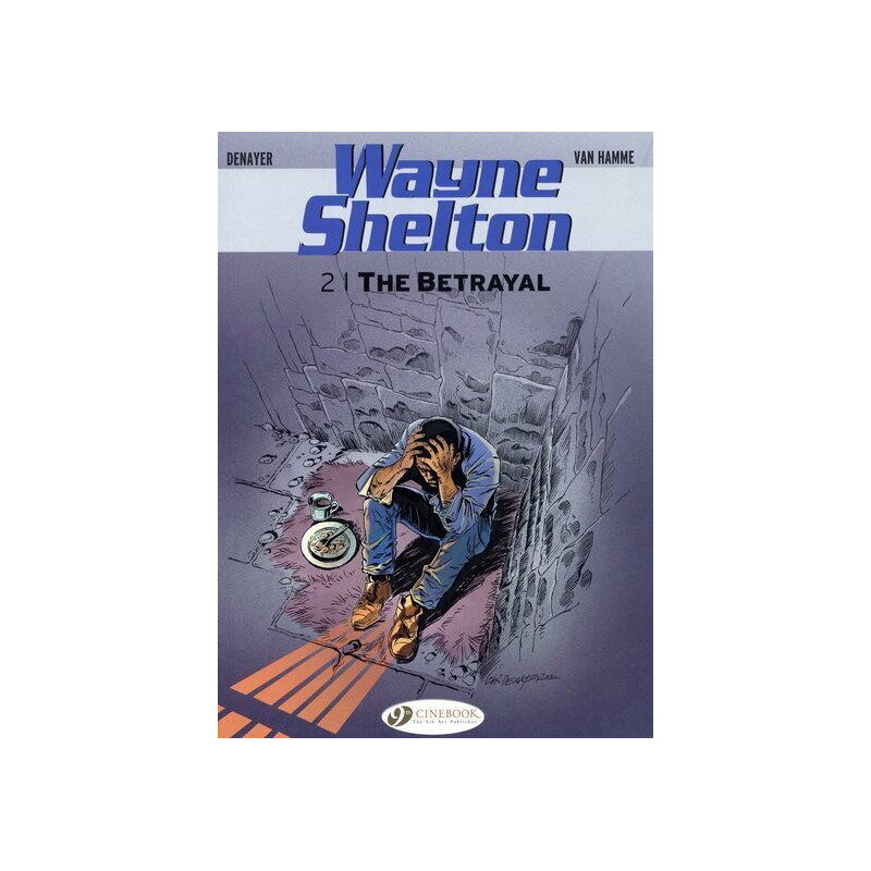 Wayne Shelton - tome 2 The betrayal