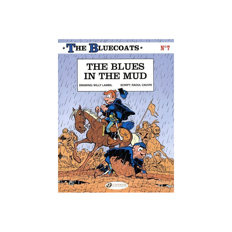 The Bluecoats - tome 7 The blues in the Mud