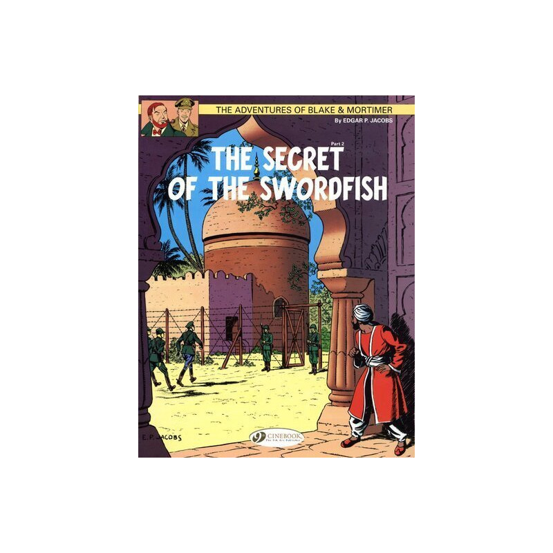 Blake & Mortimer - tome 16 The Secret of the Swordish partie 2