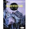 Valerian and Laureline - tome 3 The land without stars