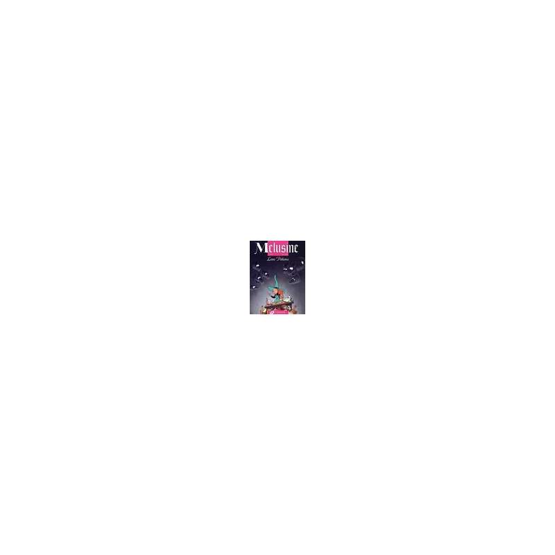 Mélusine - tome 4 Love potions