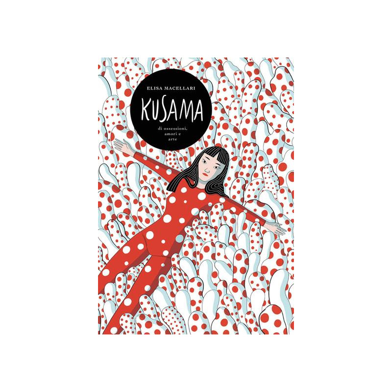 Kusama The Graphic Novel /anglais