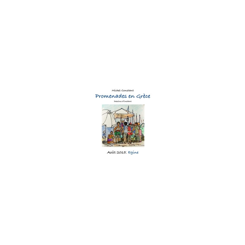 Promenades en Grèce. Aout 2015. Egine