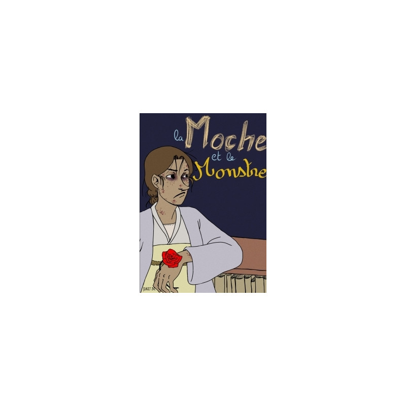 La moche et le monstre